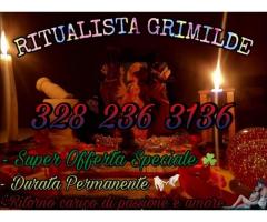 328 236 3136 RITUALI D'AMORE POTENTI CARTOMANTE RITUALISTA GRIMILDE