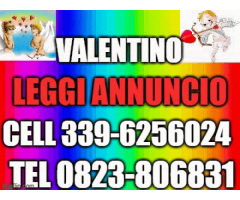 Valentino cartomante ritualista europeo 339-6256024 studio 0823-806831